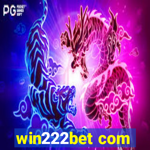 win222bet com